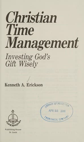 Cover of Christian time management by Erickson, Kenneth A