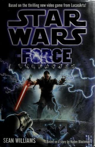 Cover of Star Wars - The Force Unleashed by Sean Williams