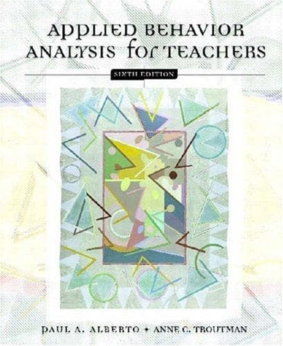 Cover of Applied behavior analysis for teachers by Paul Alberto