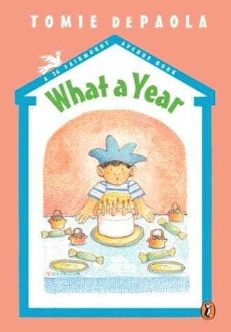 Cover of What a Year by Tomie dePaola