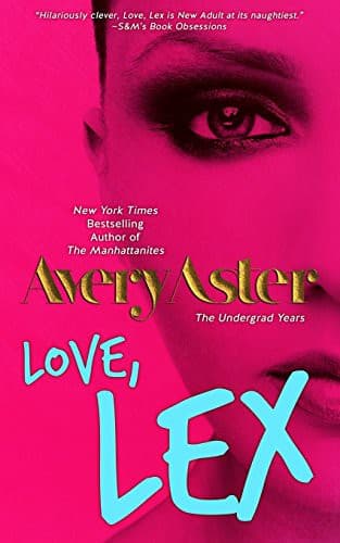 Cover of Love, Lex by Avery Aster