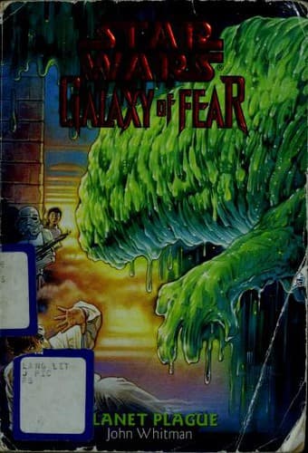 Cover of Star Wars - Galaxy of Fear - Planet Plague by John Whitman