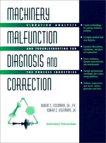 Cover of Machinery malfunction diagnosis and correction by Robert C. Eisenmann