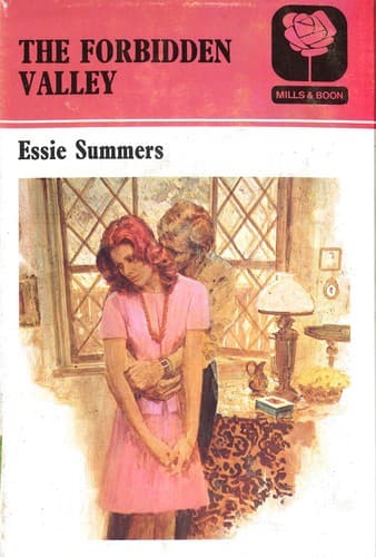 Cover of The Forbidden Valley by Essie Summers