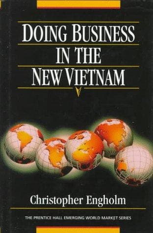 Cover of Doing business in the new Vietnam by Christopher (Chris) Engholm