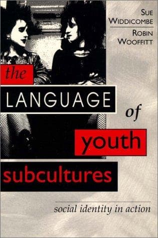 Cover of The language of youth subcultures by Sue Widdicombe