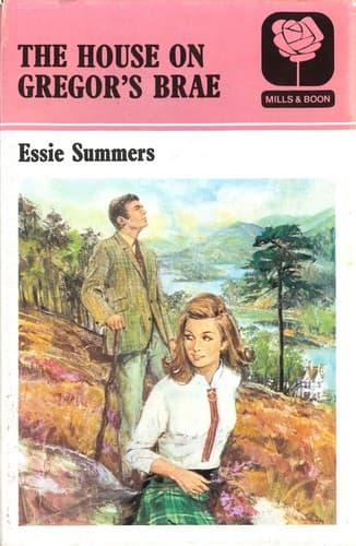 Cover of The House on Gregor's Brae by Essie Summers