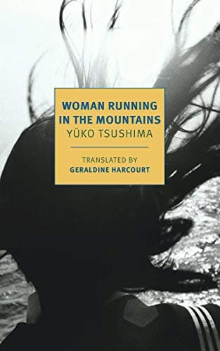 Cover of Woman running in the mountains by Yūko Tsushima