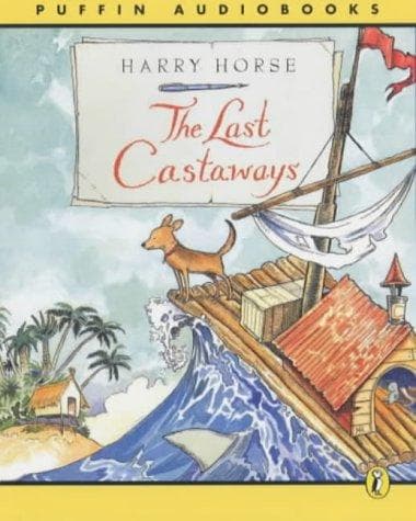 Cover of The Last Castaways by Harry Horse