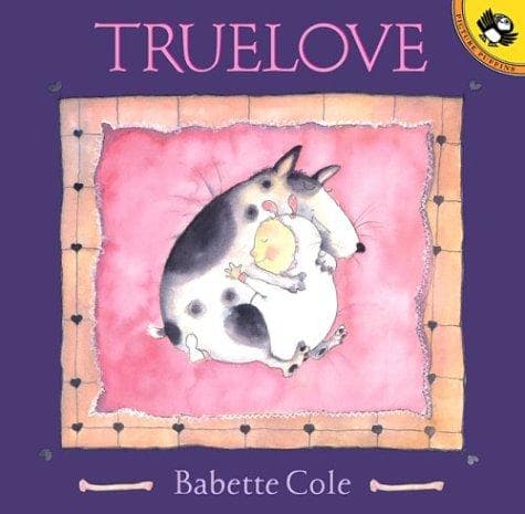 Cover of Truelove by Babette Cole