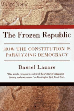 Cover of The Frozen Republic by Daniel Lazare