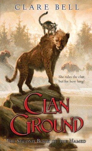 Cover of Clan Ground (The Named) by Clare Bell