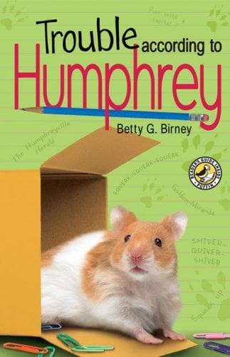 Cover of Trouble According to Humphrey by Betty G. Birney