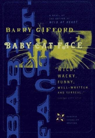 Cover of Baby Cat-Face by Barry Gifford