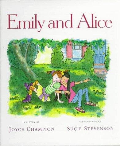 Cover of Emily and Alice by Joyce Champion