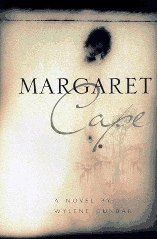 Cover of Margaret Cape by Wylene Dunbar