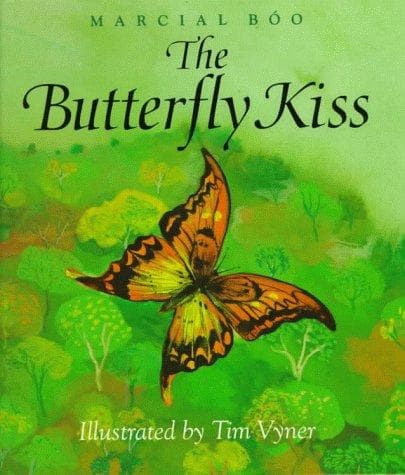 Cover of The butterfly kiss by Marcial Bóo