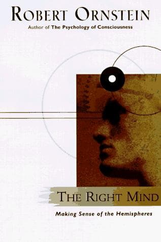 Cover of The right mind by Robert Ornstein