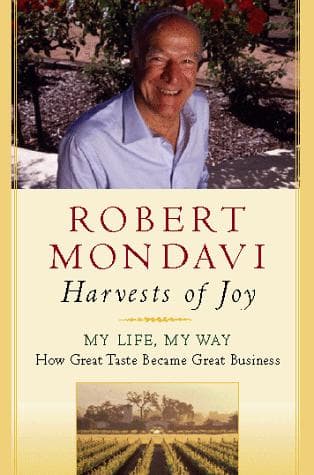 Cover of Harvests of joy by Robert Mondavi