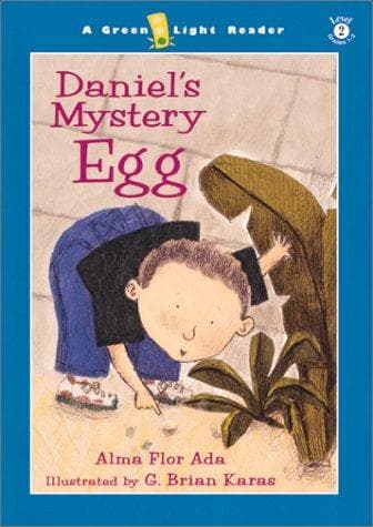 Cover of Daniel's mystery egg by Alma Flor Ada