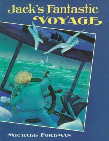 Cover of Jack's fantastic voyage by Michael Foreman