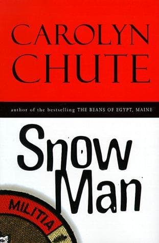 Cover of Snow man by Carolyn Chute