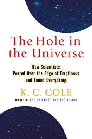 Cover of The Hole in the Universe by K. C. Cole