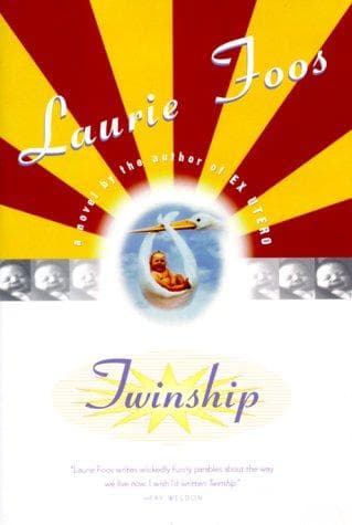 Cover of Twinship by Laurie Foos