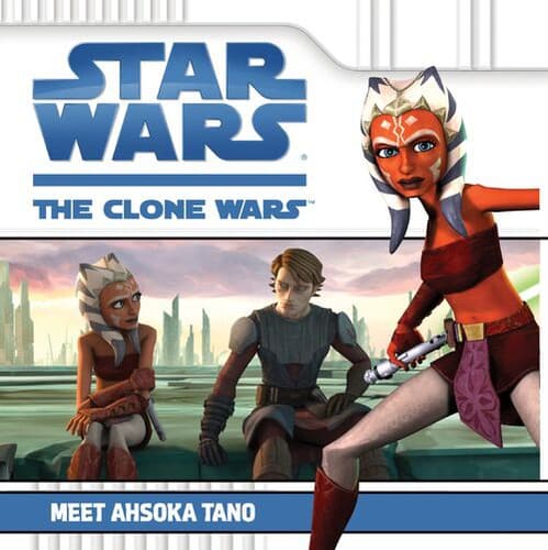 Cover of Star Wars - The Clone Wars - Meet Ahsoka Tano by Kirsten Mayer