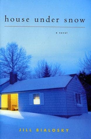 Cover of House under snow by Jill Bialosky