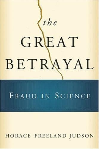 Cover of The Great Betrayal by Horace Freeland Judson