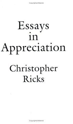 Cover of Essays in appreciation by Christopher B. Ricks