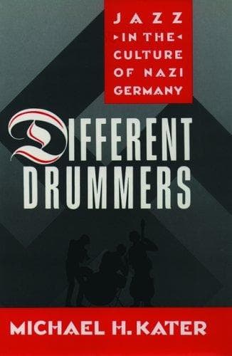 Cover of Different Drummers by Michael H. Kater