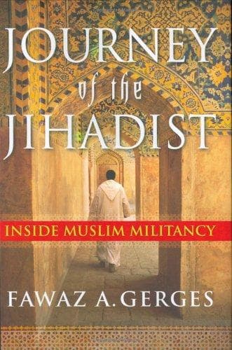 Cover of Journey of the Jihadist by Fawaz A. Gerges