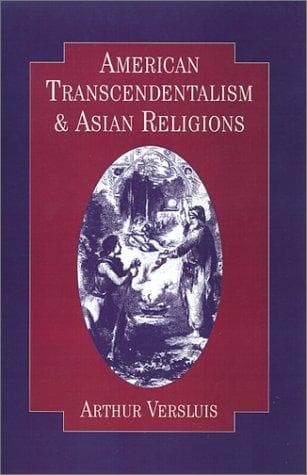 Cover of American transcendentalism and Asian religions by Arthur Versluis