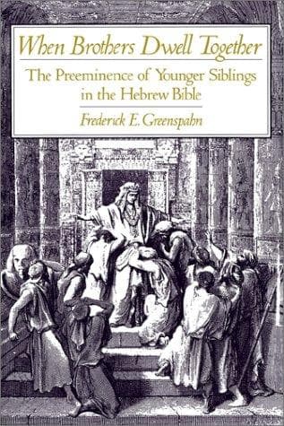 Cover of When brothers dwell together by Frederick E. Greenspahn