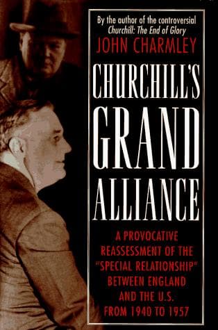 Cover of Churchill's grand alliance by John Charmley