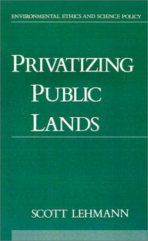 Cover of Privatizing public lands by Scott Lehmann