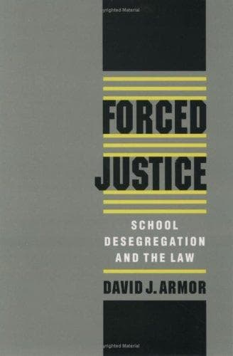 Cover of Forced justice by David J. Armor