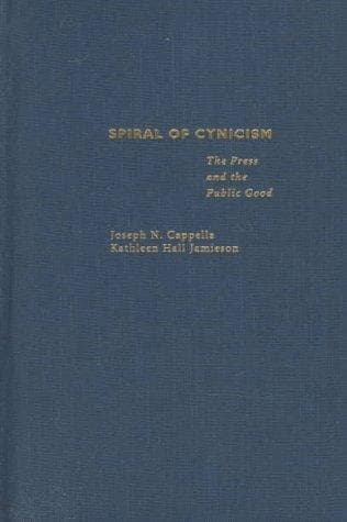 Cover of Spiral of cynicism by Joseph N. Cappella