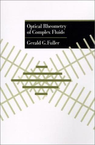Cover of Optical rheometry of complex fluids by Gerald G. Fuller
