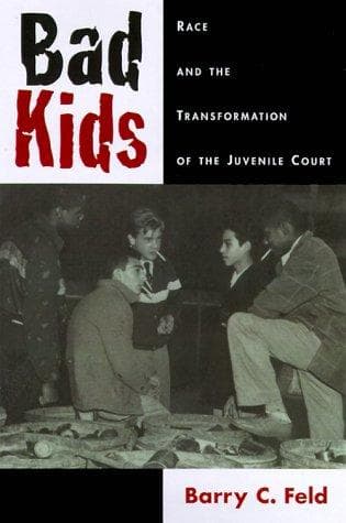 Cover of Bad Kids by Barry C. Feld