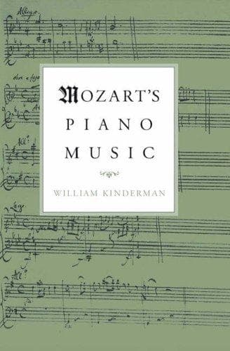 Cover of Mozart's Piano Music by William Kinderman