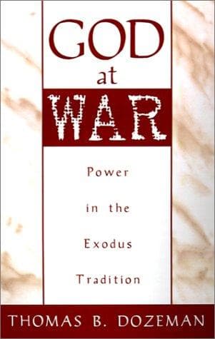 Cover of God at war by Thomas B. Dozeman