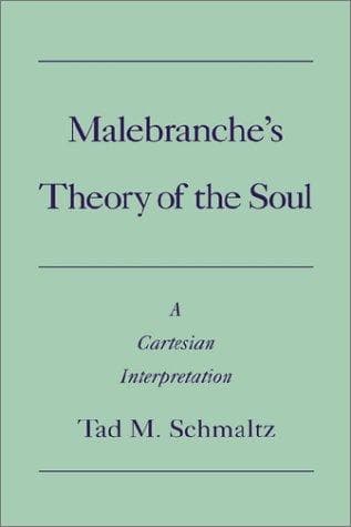 Cover of Malebranche's theory of the soul by Tad M. Schmaltz
