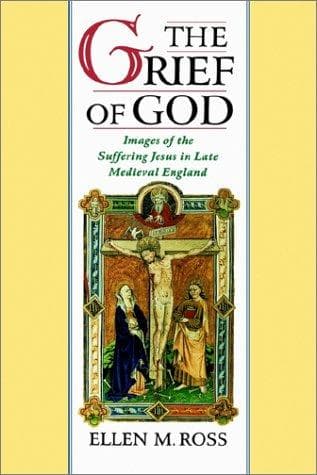 Cover of The grief of God by Ellen M. Ross