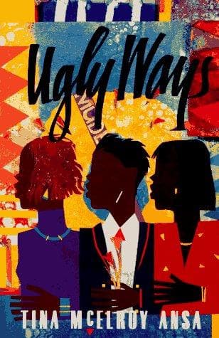 Cover of Ugly ways by Tina McElroy Ansa