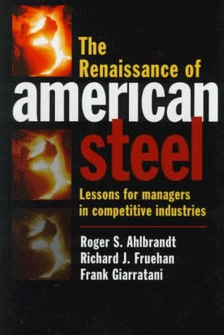 Cover of The renaissance of American steel by Roger S. Ahlbrandt