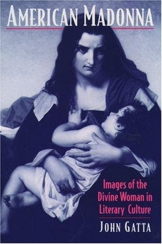Cover of American madonna by John Gatta