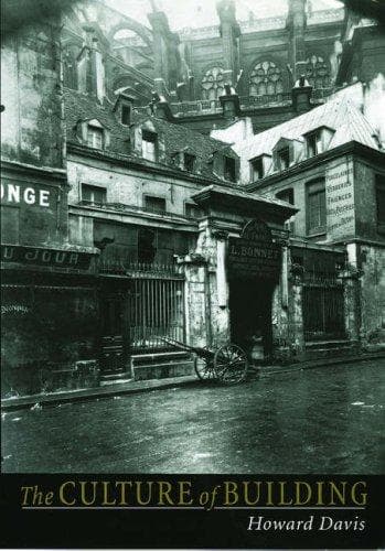 Cover of The culture of building by Davis, Howard